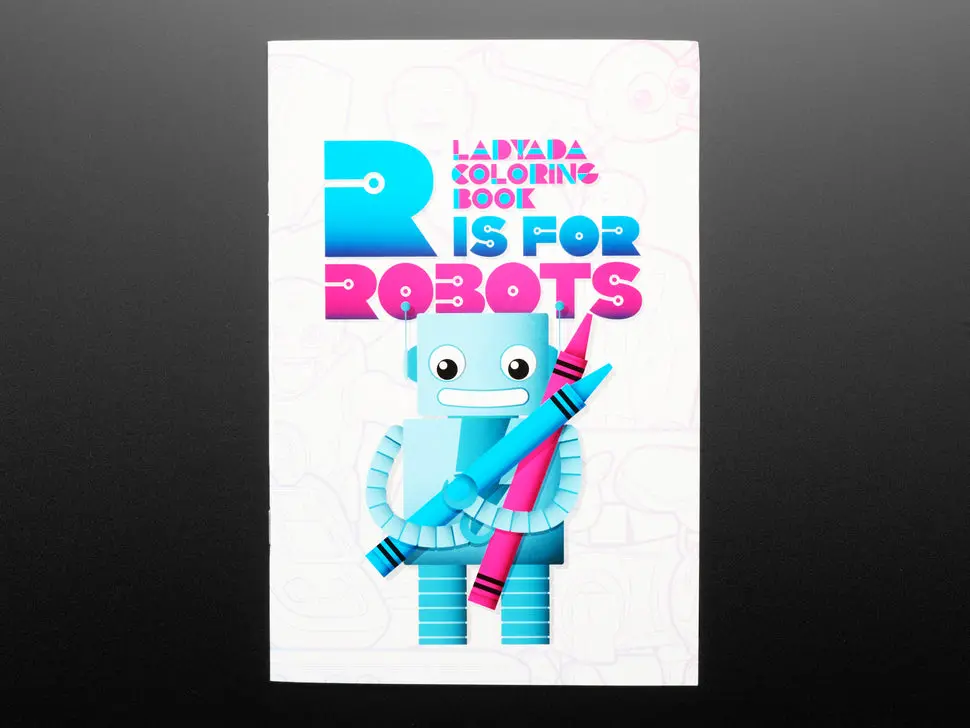 Ladyada's Coloring Book - R Is For Robots 1