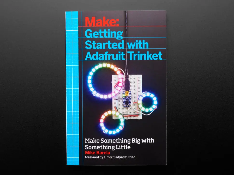 Getting Started With Trinket Book + Adafruit Trinket 5V Kit Pack 1