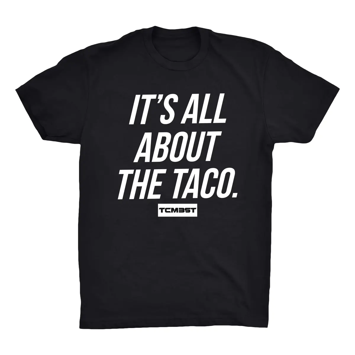 It's All About The Taco (2 Color Options) 1