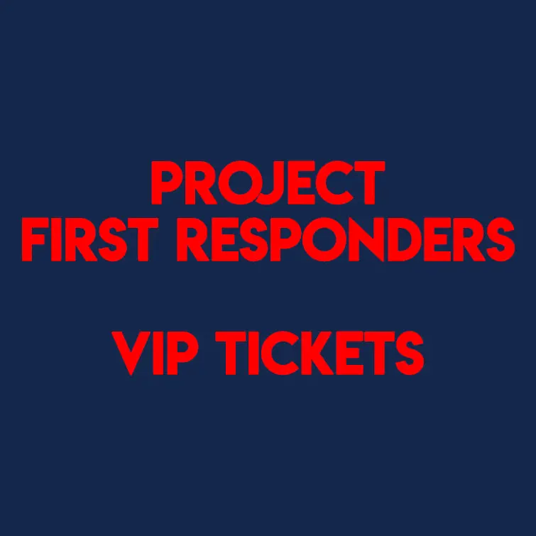 Project First Responders Vip Event Tickets 1