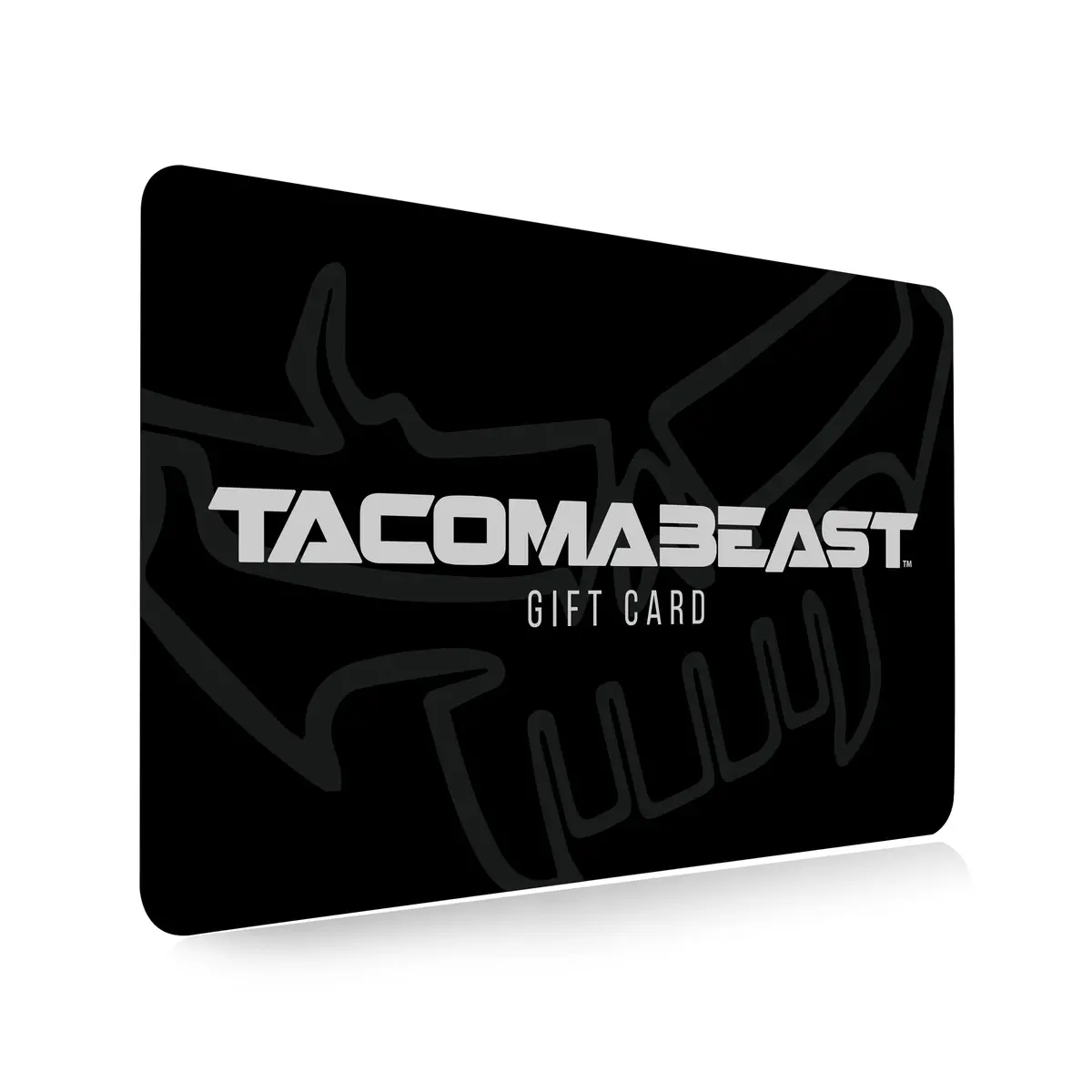 Tacomabeast Digital Gift Card 1
