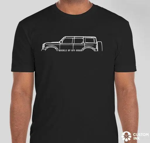 Buckle Up Off-Road Merch Bronco Silhouette Side Profile T-Shirt Black - 2Xl 1